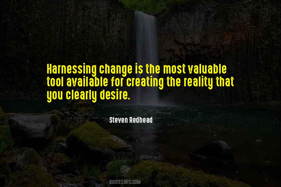 Quotes About Harnessing #529187