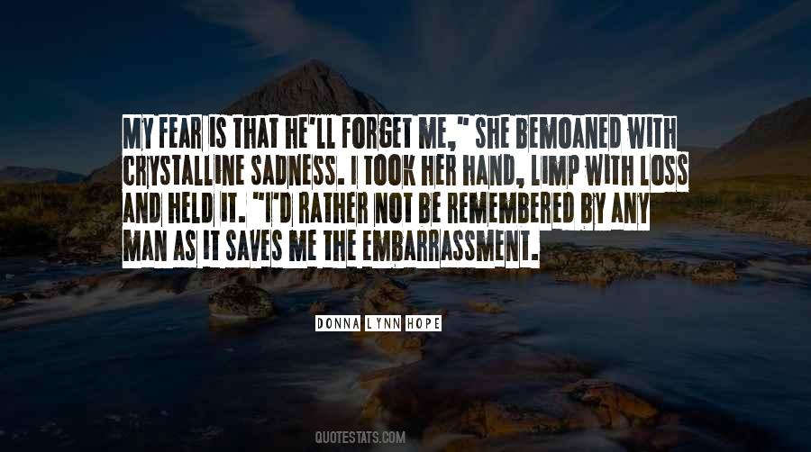 Quotes About Sadness And Loss #1341821