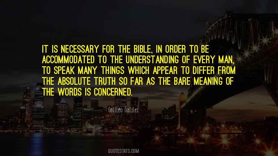 Quotes About The Truth Of The Bible #1555534