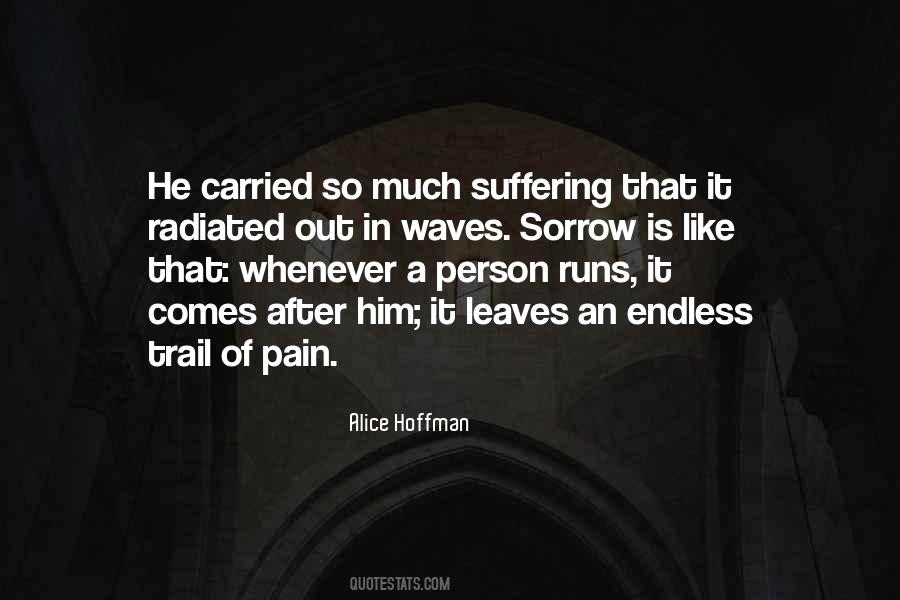 Endless Suffering Quotes #491987