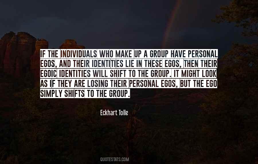 Quotes About Group Identity #1672566