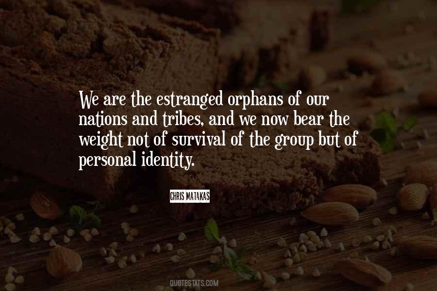 Quotes About Group Identity #1700496