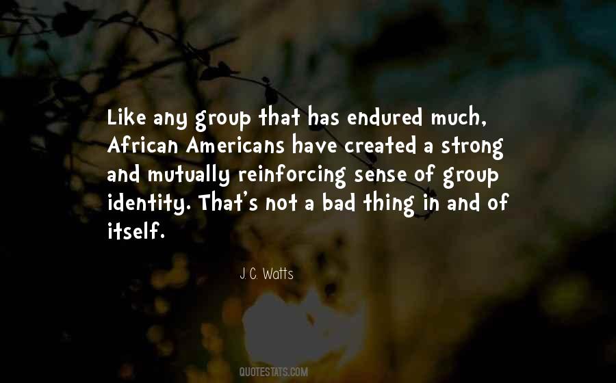 Quotes About Group Identity #172368