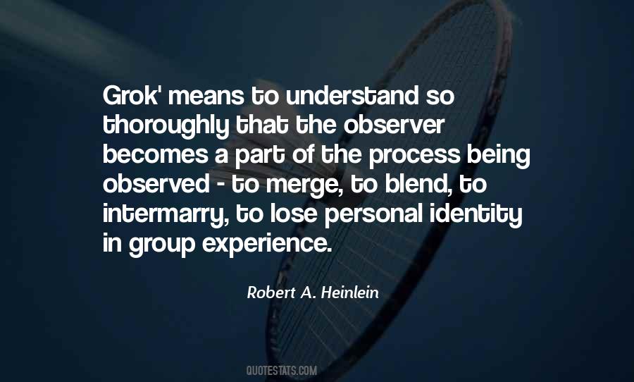 Quotes About Group Identity #540176