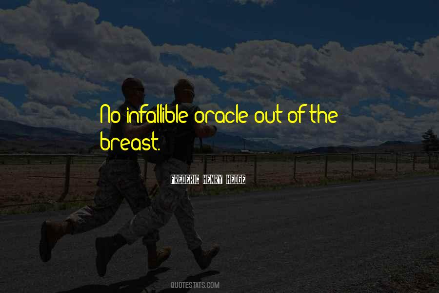 Quotes About Infallible #1693262