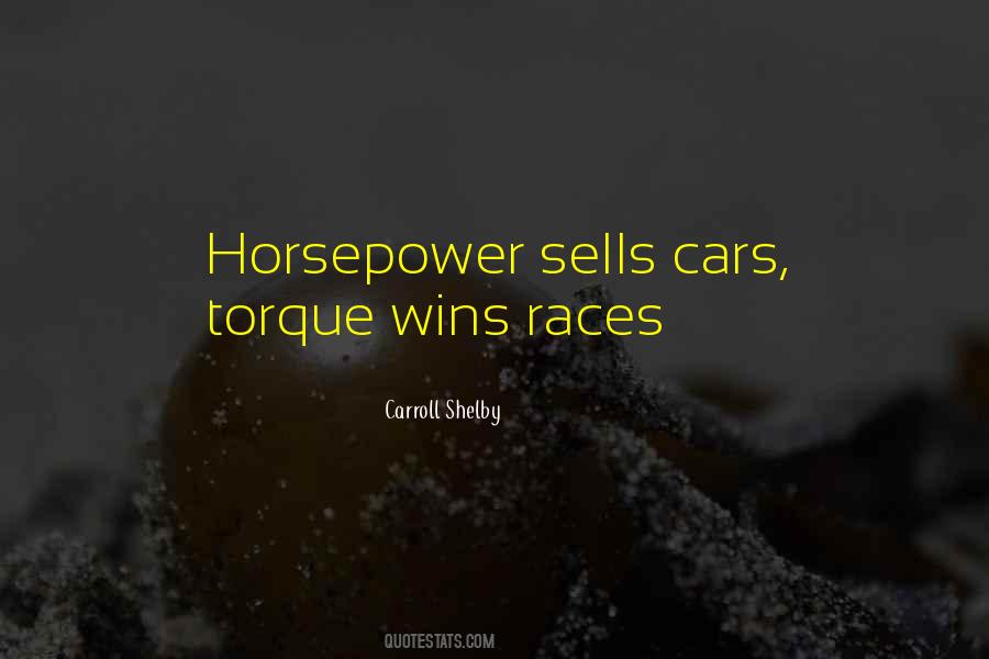 Quotes About Horsepower #1211369