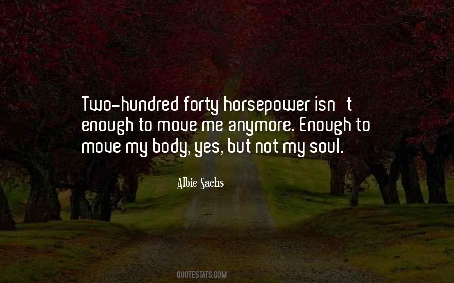 Quotes About Horsepower #1262542