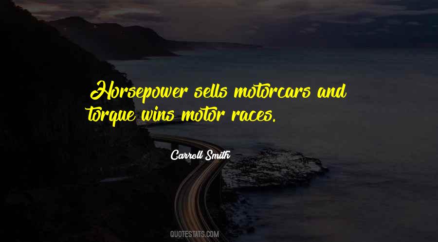 Quotes About Horsepower #649863