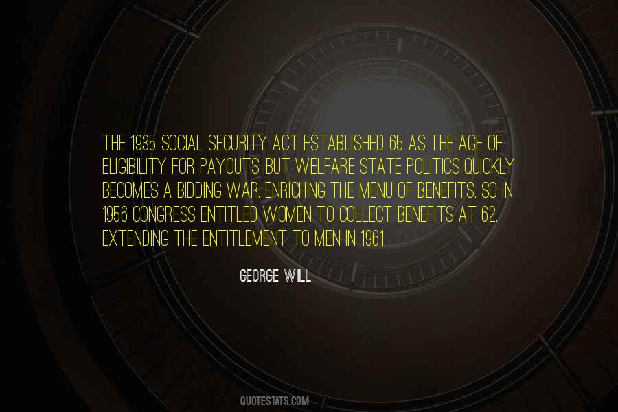 Quotes About The Social Security Act Of 1935 #702743