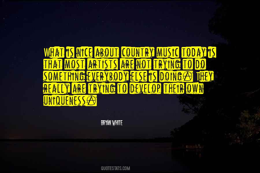 Quotes About Trying To Do Something Nice #1051605