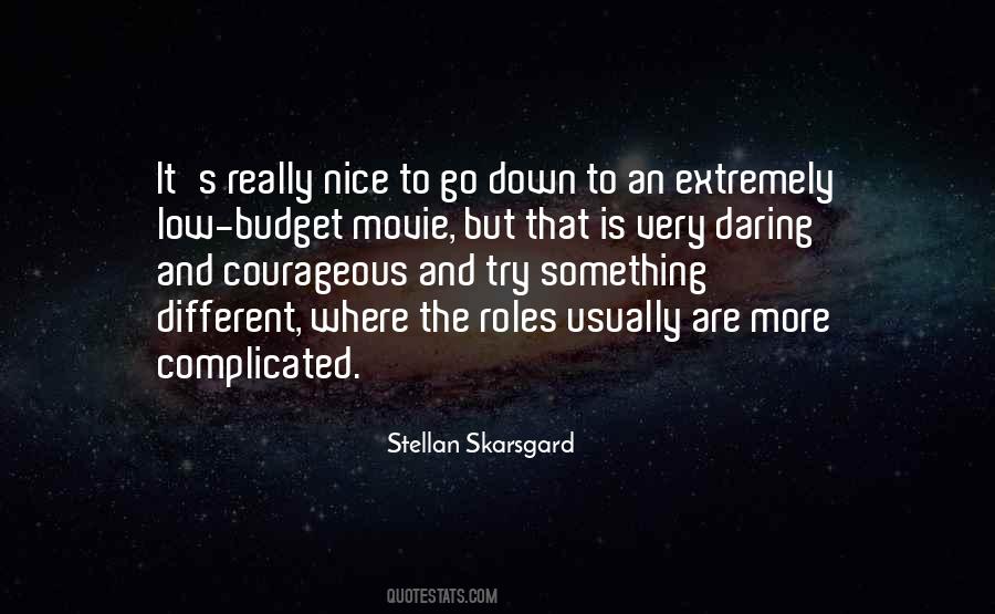 Quotes About Trying To Do Something Nice #270500