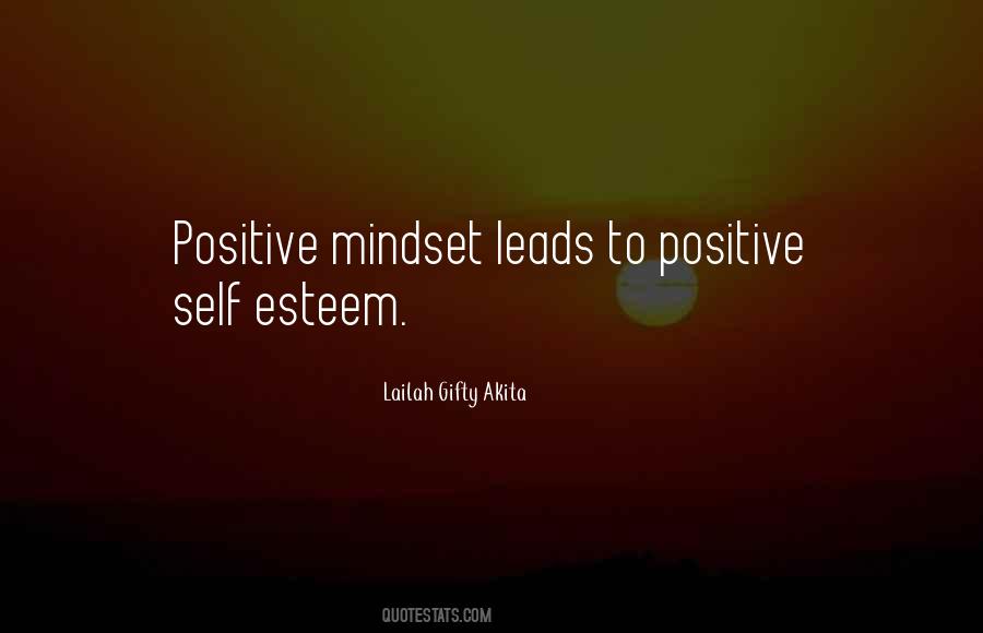 Quotes About Positive Self Esteem #410508