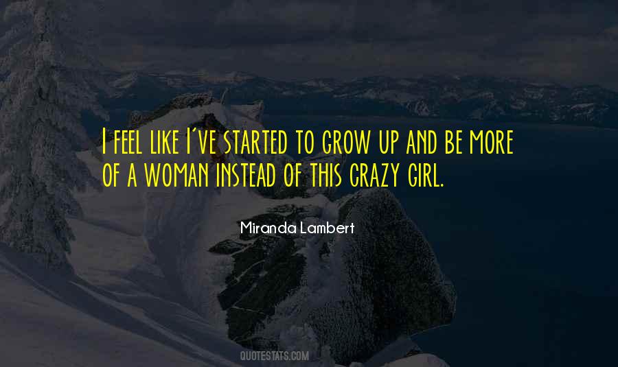 Crazy Woman Quotes #110203