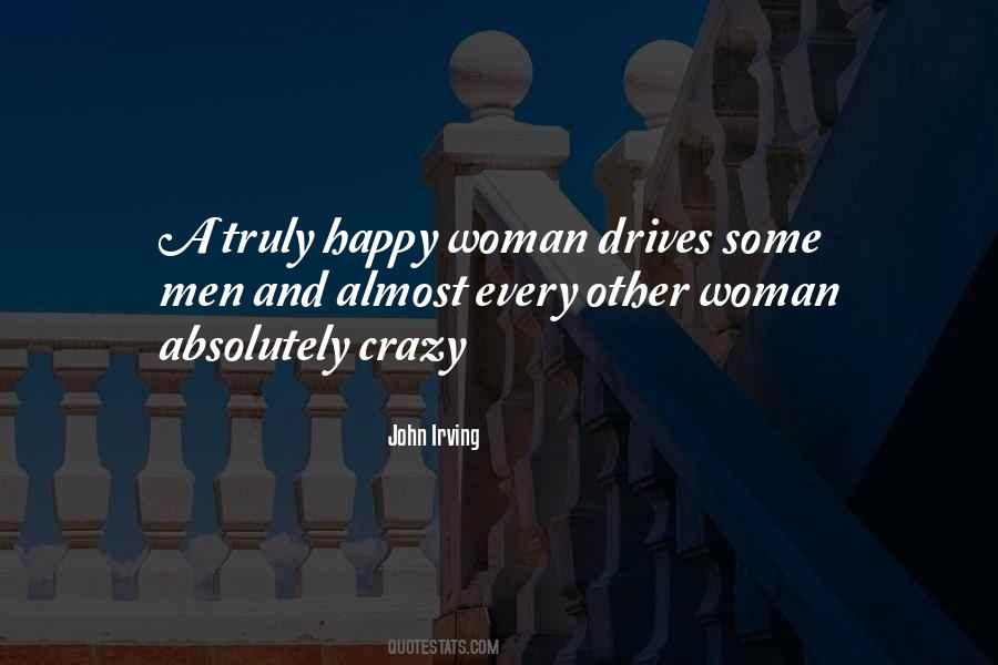 Crazy Woman Quotes #662960