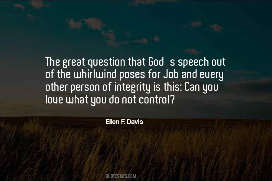 Quotes About Integrity And Love #1727061