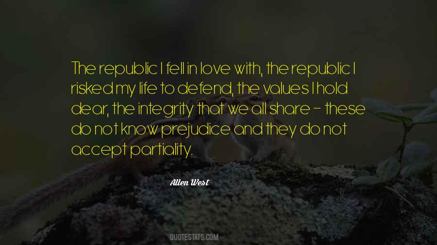 Quotes About Integrity And Love #1834550