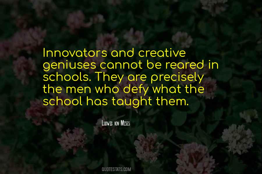 Quotes About Creative Geniuses #1437161