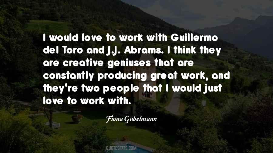 Quotes About Creative Geniuses #1492968