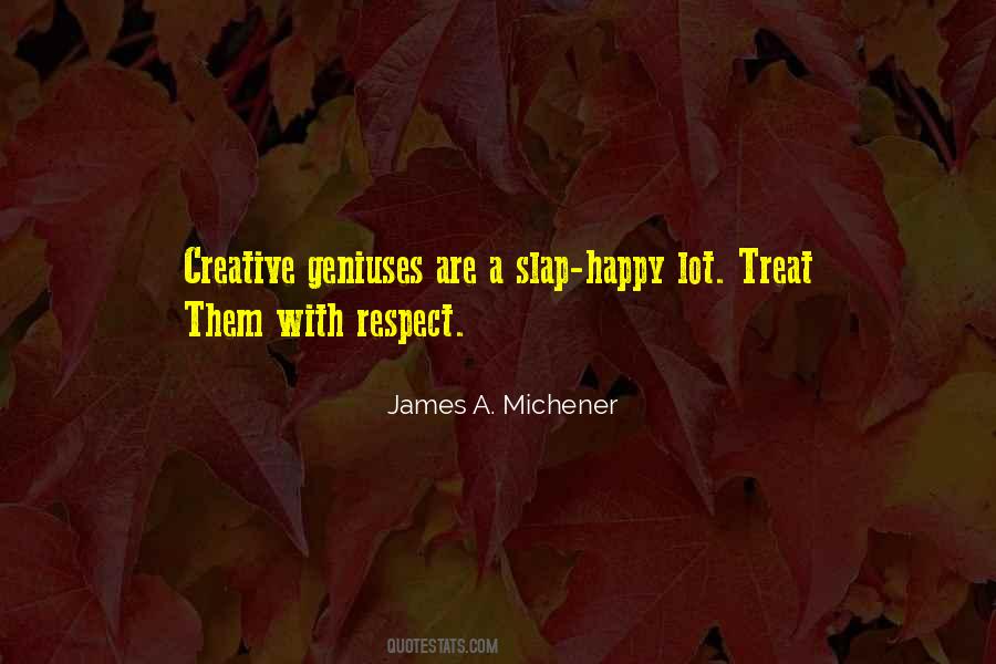 Quotes About Creative Geniuses #199109