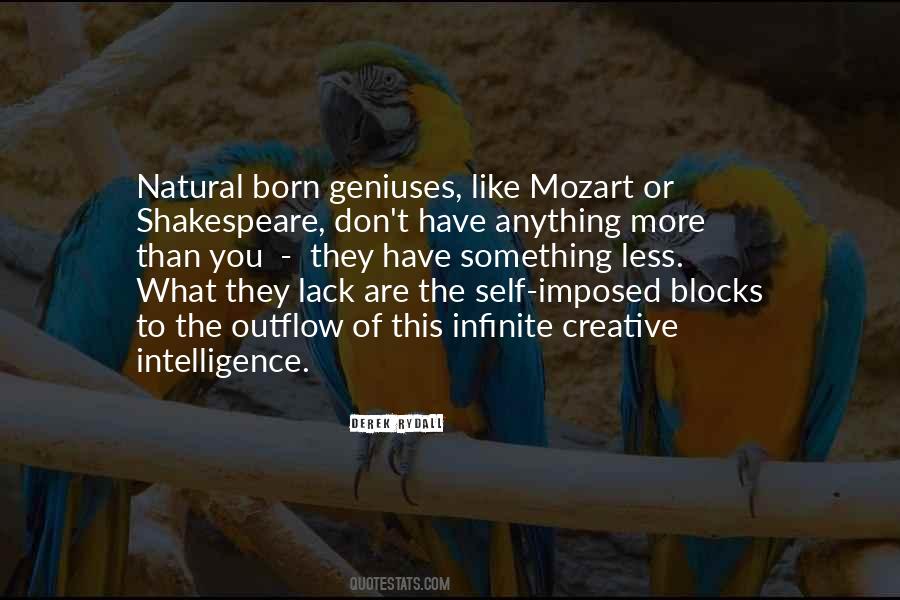 Quotes About Creative Geniuses #748016