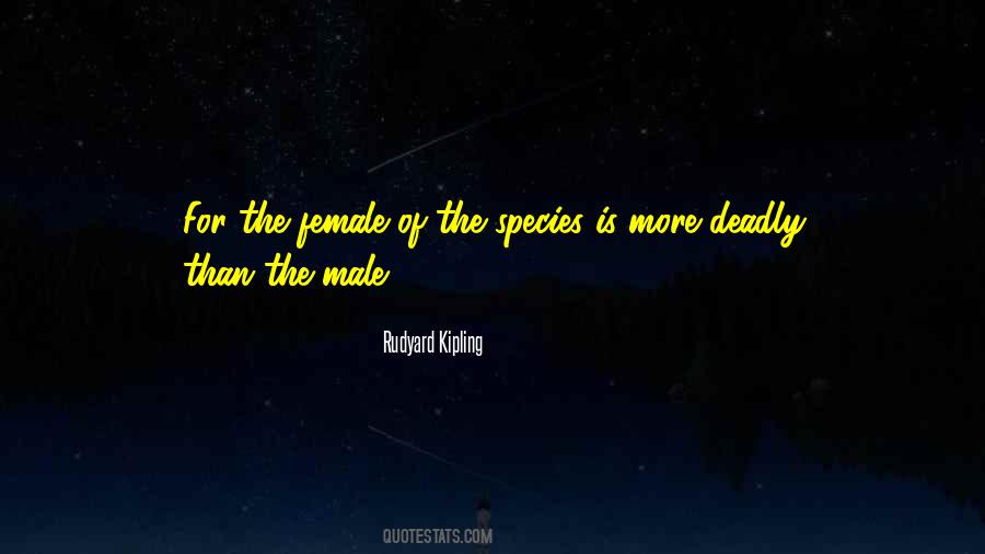 Quotes About Male Species #56177