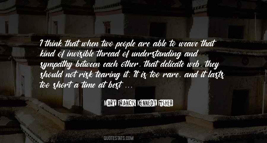 Quotes About Time And Understanding #148860