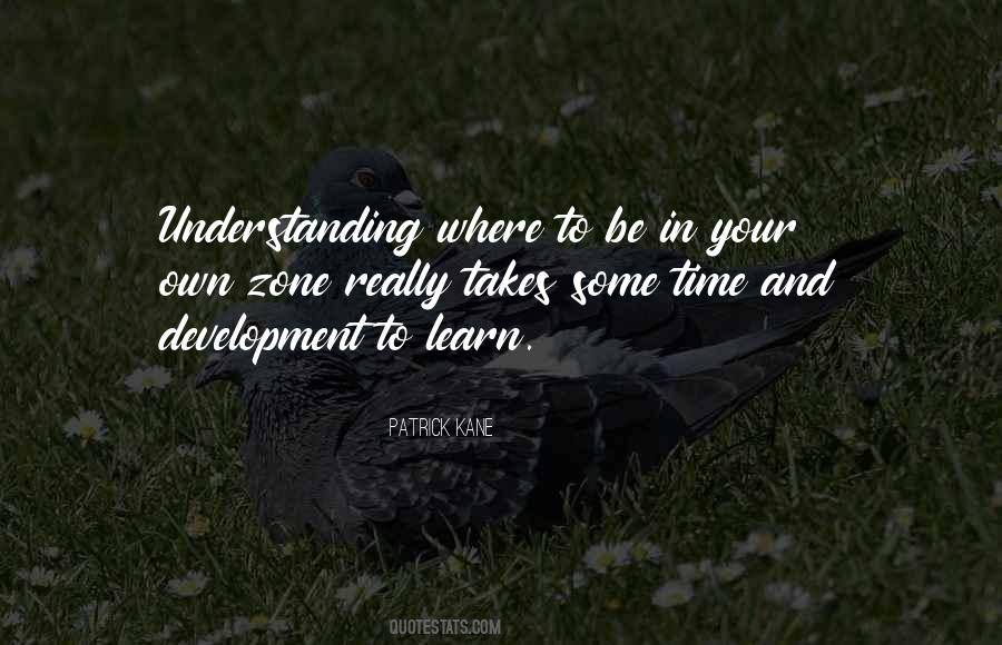 Quotes About Time And Understanding #623772