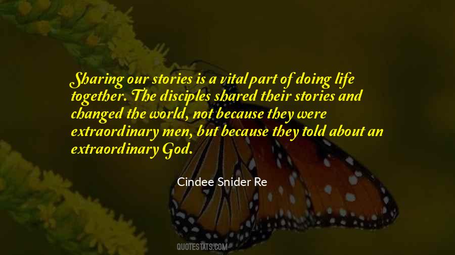 Quotes About Sharing Your Story #1166073