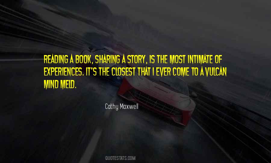 Quotes About Sharing Your Story #351281