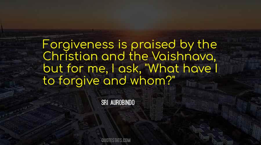 Ask For Forgiveness Quotes #1825823