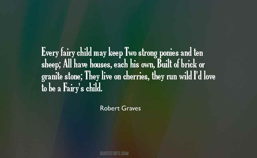 A Wild Child Quotes #1355282