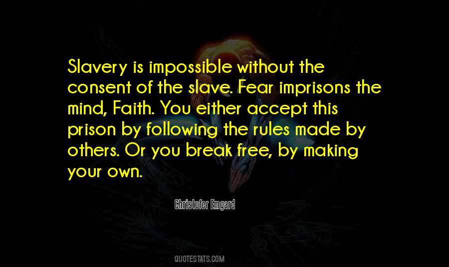 Quotes About Break Free #194046