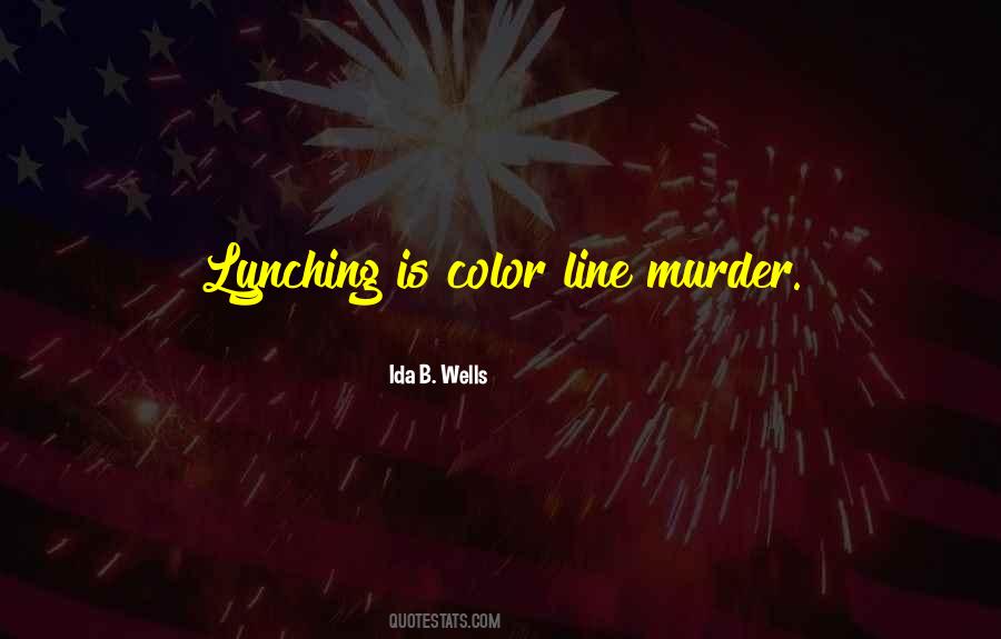 Quotes About Lynching #1868235