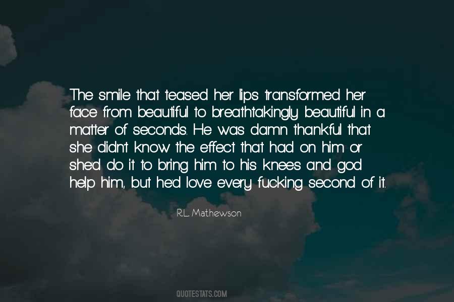 Smile On His Face Quotes #974057