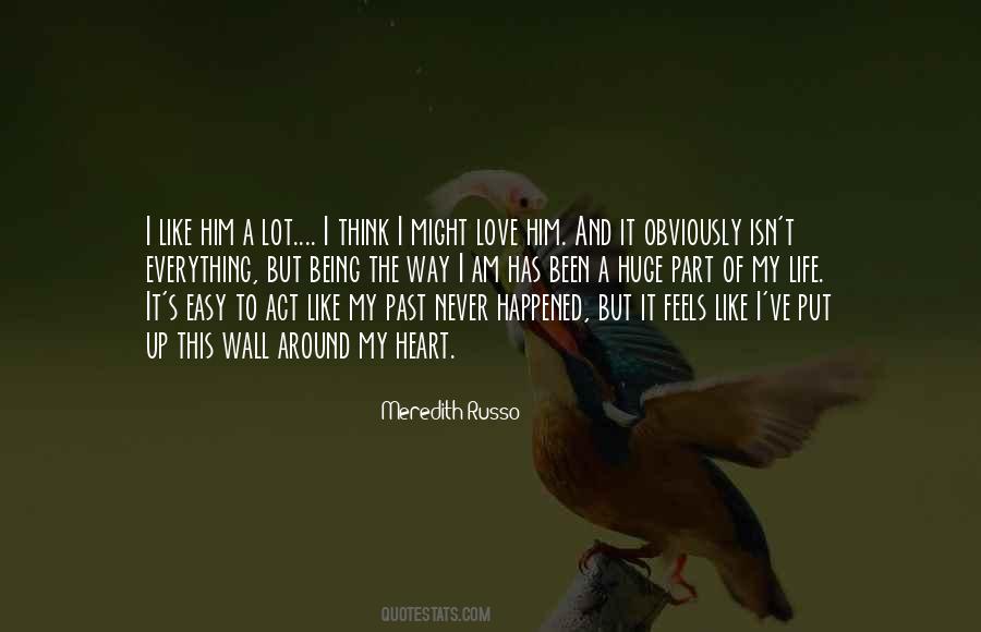 Quotes About Huge Love #127021