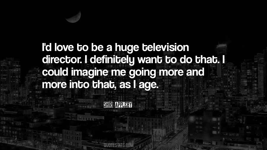Quotes About Huge Love #51635