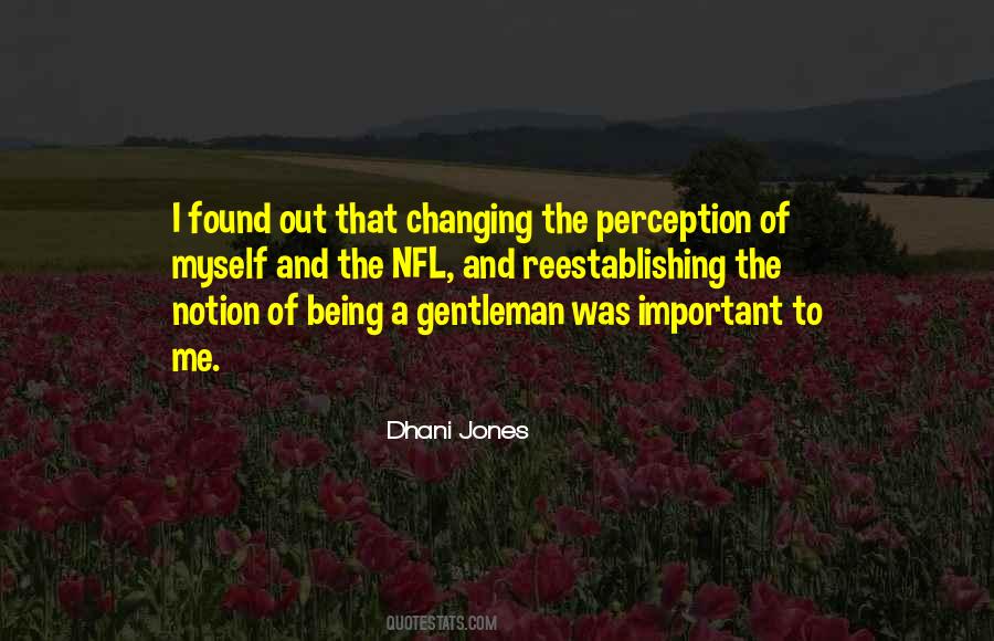 Quotes About Being A Gentleman #309071