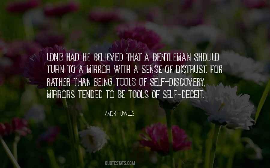Quotes About Being A Gentleman #766008