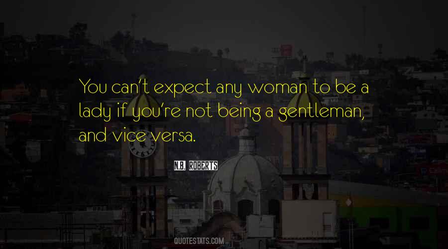 Quotes About Being A Gentleman #892947