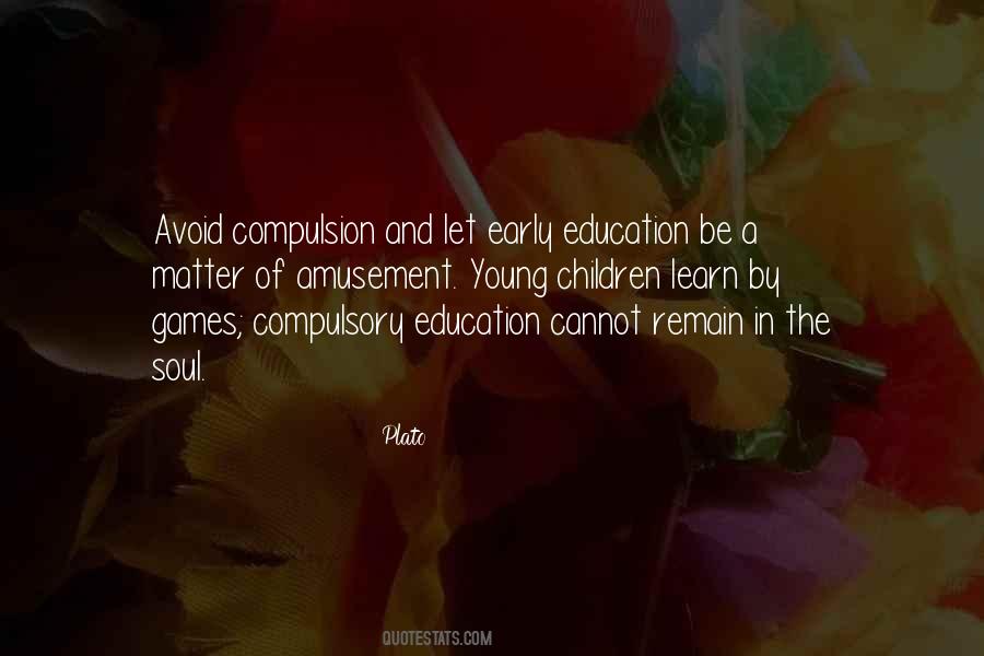 Quotes About Compulsion #1736229