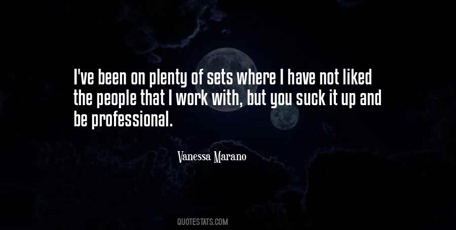 Be Professional Quotes #1006911