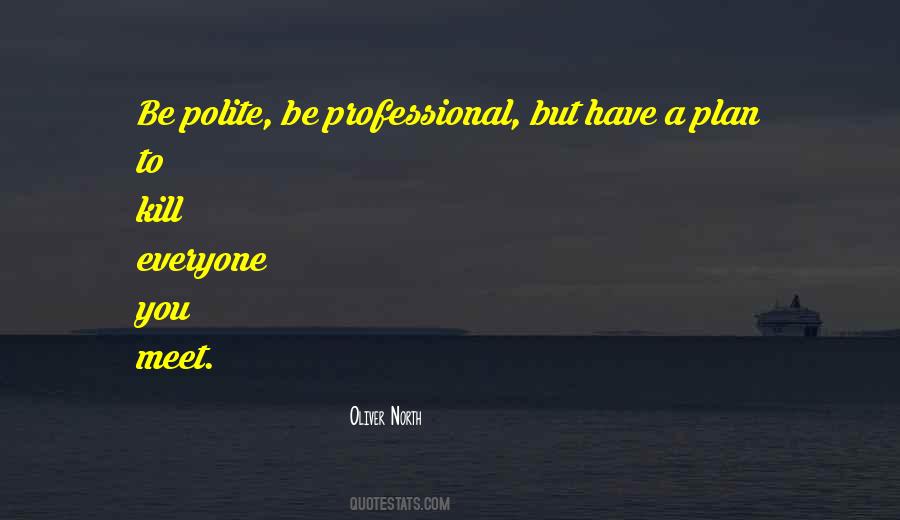 Be Professional Quotes #1742088