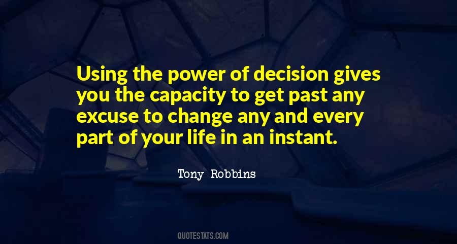 Quotes About How Life Can Change In An Instant #1508530