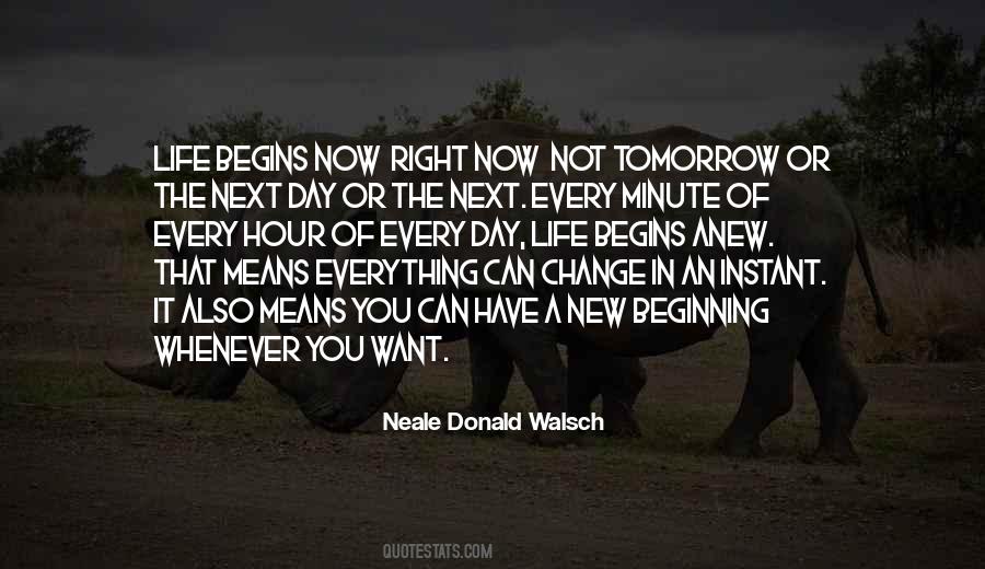 Quotes About How Life Can Change In An Instant #1868677