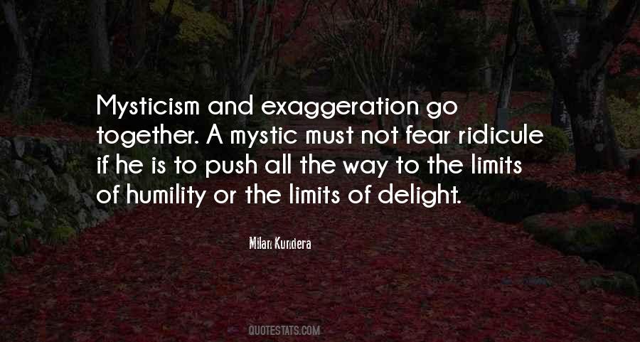 Quotes About Exaggeration #378327 Quotes About Exaggeration #378327