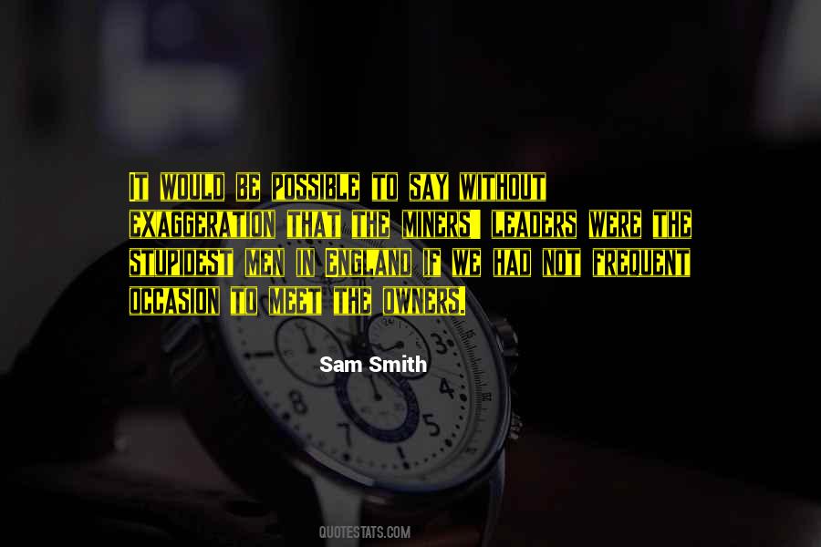Quotes About Exaggeration #432962 Quotes About Exaggeration #432962