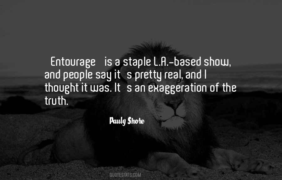 Quotes About Exaggeration #512651 Quotes About Exaggeration #512651