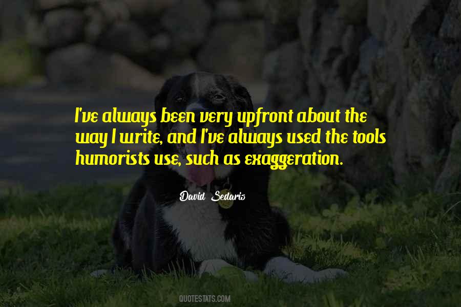 Quotes About Exaggeration #685798 Quotes About Exaggeration #685798