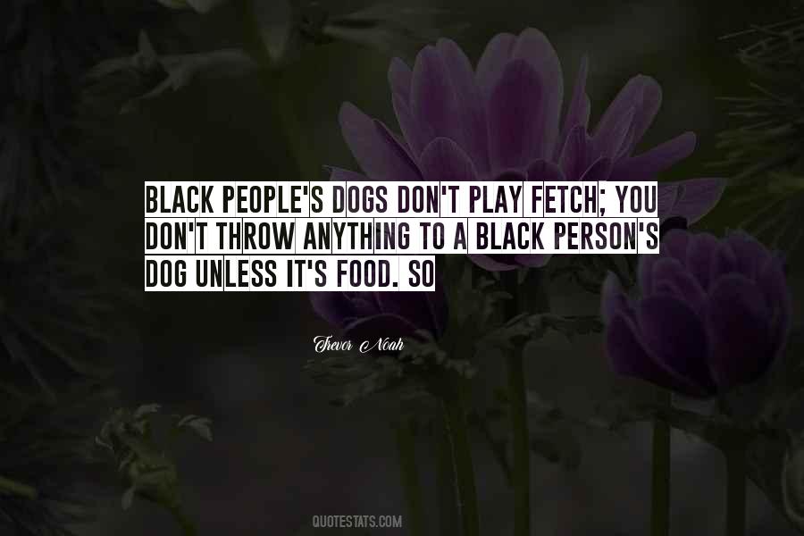 Quotes About Black Dogs #1298712