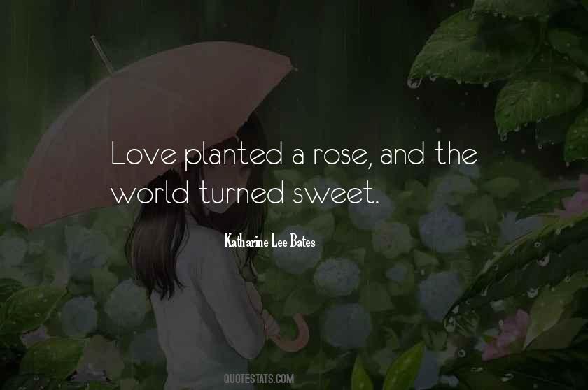 Love Planted Quotes #1691924